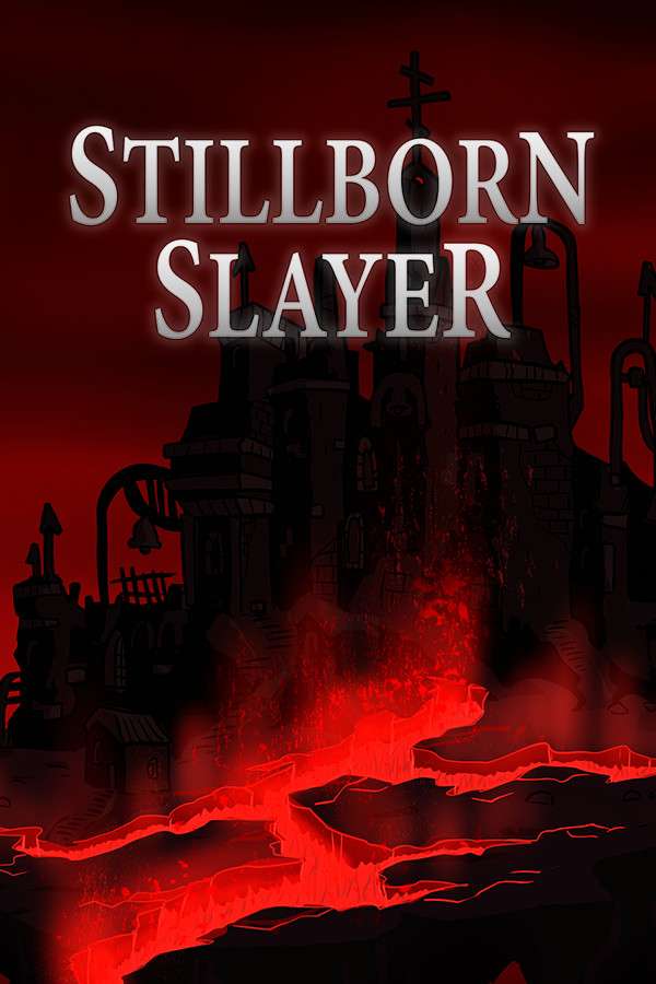 Stillborn Slayer for steam