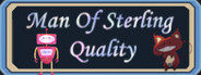 Man of Sterling Quality System Requirements