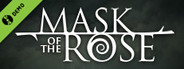 Mask of the Rose Demo
