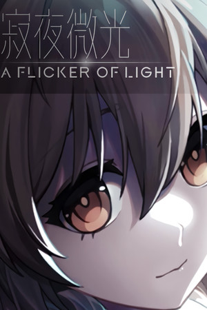 A Flicker of Light poster image on Steam Backlog