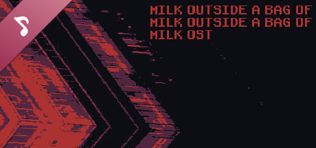 Milk outside a bag of milk outside a bag of milk Soundtrack cover art