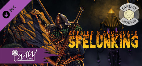 Fantasy Grounds - Applied & Aggregate Spelunking cover art