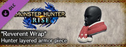 Monster Hunter Rise - "Reverent Wrap" Hunter layered armor piece