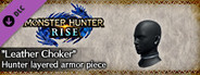 Monster Hunter Rise - "Leather Choker" Hunter layered armor piece