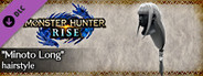 Monster Hunter Rise - "Minoto Long" hairstyle