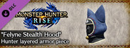 Monster Hunter Rise - "Felyne Stealth Hood" Hunter layered armor piece