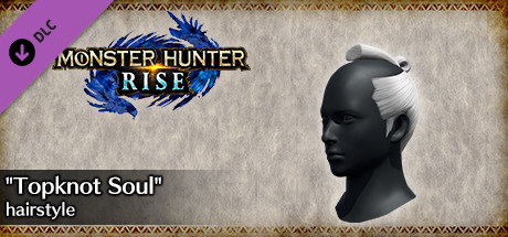 Monster Hunter Rise - "Topknot Soul" hairstyle cover art
