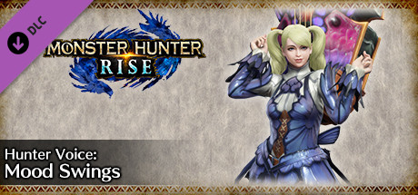 Monster Hunter Rise - Hunter Voice: Mood Swings cover art