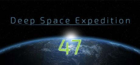 Deep Space Expedition 47