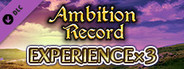 Experience x3 - Ambition Record