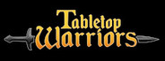 Tabletop Warriors System Requirements