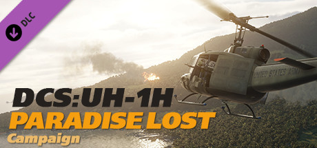 DCS: UH-1H Huey Paradise Lost