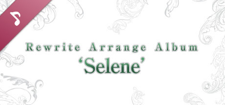 Rewrite Arrange Album 'Selene' cover art