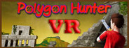 Polygon Hunter VR