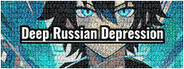 Deep Russian Depression