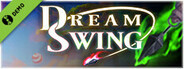 Dream Swing Demo
