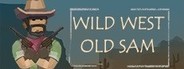 Wild West Old Sam System Requirements