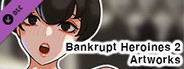 Bankrupt Heroines - Artworks Vol. 1