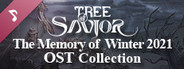 Tree of Savior - The Memory of Winter  2021 OST Collection