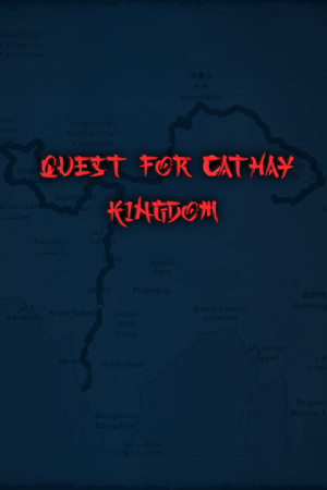 Quest for Cathay Kingdom