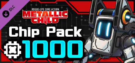 METALLIC CHILD Chip Pack 1000 cover art