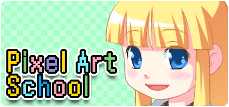 Pixel Art School - 今から始めるドット絵入門 - cover art