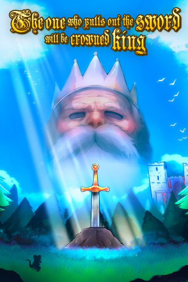 Steam portrait for The one who pulls out the sword will be crowned king.