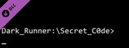 Dark Runner: Secret Code