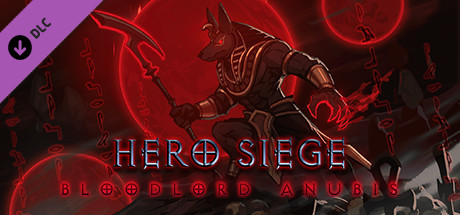 Hero Siege - Bloodlord Anubis (Skin) cover art
