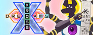 Xross Dreams System Requirements