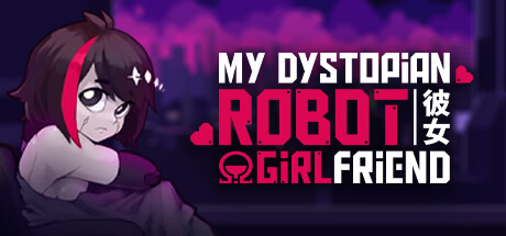 !Ω Factorial Omega: My Dystopian Robot Girlfriend PC Specs