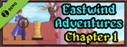 Eastwind Adventures Chapter 1 Demo