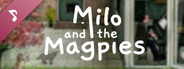 Milo and the Magpies Soundtrack