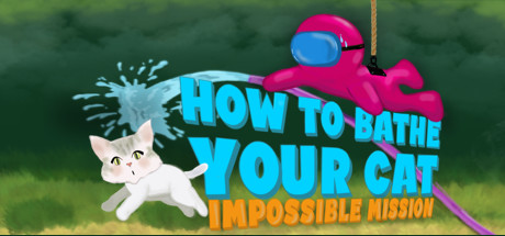 How To Bathe Your Cat: Impossible Mission cover art