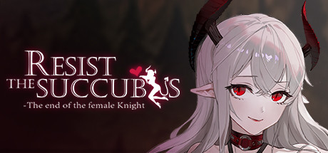Resist the succubus—The end of the female Knight cover art