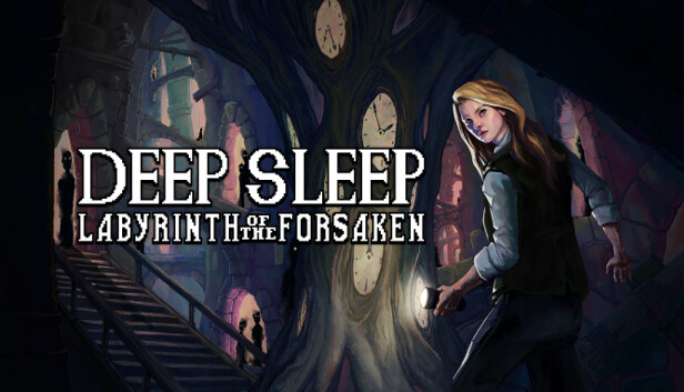 Deep Sleep: Labyrinth of the Forsaken