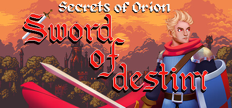 Secrets of Orion: The Sword of Destiny cover art