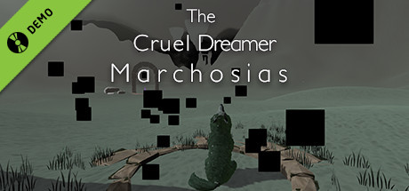 The Cruel Dreamer Marchosias Demo cover art