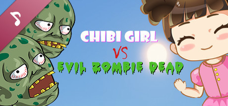 Chibi Girl vs. Evil Zombie Dead Soundtrack cover art