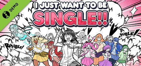 I Just Want to be Single!! Demo cover art