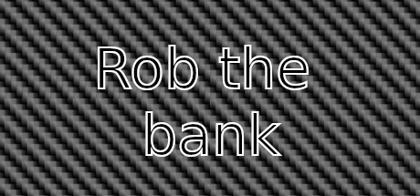 Rob the bank cover art