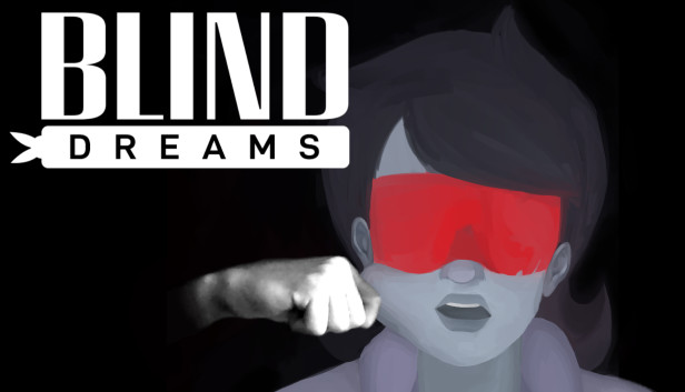 30+ games like BLIND dreams - SteamPeek