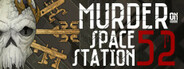 Murder On Space Station 52 System Requirements