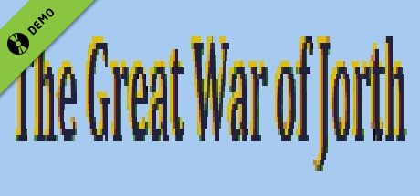 The Great War of Jorth Demo cover art