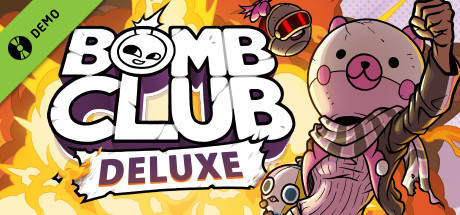 Bomb Club Deluxe Demo cover art