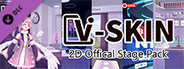 V-Skin 2D Offical Stage Pack