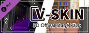 V-Skin 3D Offical Stage Pack