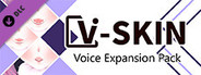 V-Skin Voice Expansion Pack