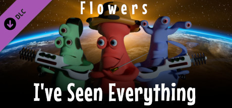 I've Seen Everything - Flowers cover art