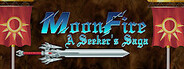 Moon Fire : A Seeker's Saga System Requirements
